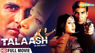 Talaash  The Hunt Begins HD  Akshay Kumar  Kareena Kapoor  Hindi Full Movie [upl. by Yralam]