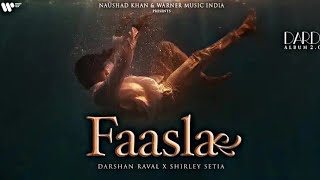 Faasla Official Lyrical Video  Darshan Raval [upl. by Aniham634]