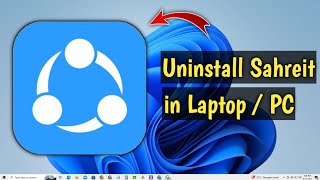 How To Uninstall Shareit in Laptop [upl. by Holcomb]