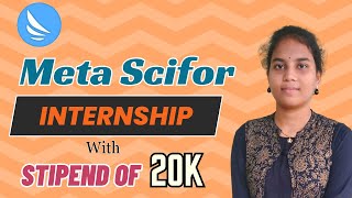 Meta Scifor Internship with Stipend [upl. by Pillihp156]