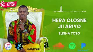 ELISHA TOTO  Hera Olosne Jii Ariyo Sms quotSkiza 6988562quot to quot811quot Official Audio [upl. by Hairabez]