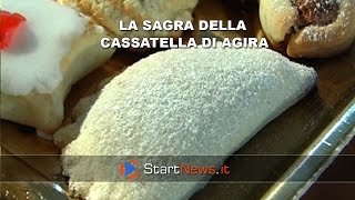 AGIRA  La Sagra della Cassatella [upl. by Honor]