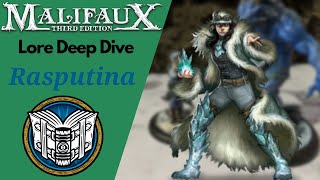 Malifaux Lore Guide Ep 29 Rasputina [upl. by Brigitta]