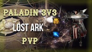 LOST ARK PALADIN PvP 3v3  OP SUPPORT CLASS  xTemis  2 [upl. by Lennon]