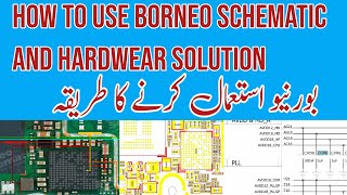 How to use borneo schematic  Borneo schematic and hardware solution download [upl. by Charleen]