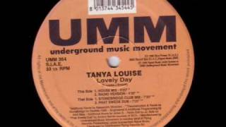 Tanya Louise Lovely Day House Mix Casa Loco  Niche [upl. by Eeloj452]