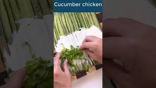 Delicious Cucumber Chicken Roll 💖👌🌹food foodclips recipe foodshorts viralshortsfeed cooking [upl. by Idnic]