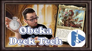 EDH Deck Tech  Episode 16 Obeka Brute Chronologist [upl. by Wolram796]