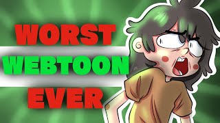 The Worst Webtoon In Existence [upl. by Aisined]