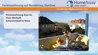 Norderney Ferienwohnung Azur im Haus Iderhoff Schwimmbad im Haus  FeWodirektde Video [upl. by Mcginnis]