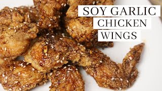 Soy Garlic Chicken Wings Recipe [upl. by Seerdi518]