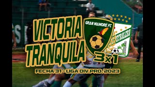 L GRAN MAMORE 3x1 ORIENTE PETROLERO  Fecha 31  Liga DivPro 2023 [upl. by Hallvard82]