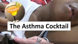 The Asthma Cocktail [upl. by Sherry]