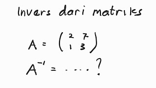 Soal Mencari Invers Matriks 2x2 Menggunakan Operasi Baris Elementer [upl. by Hayyikaz]