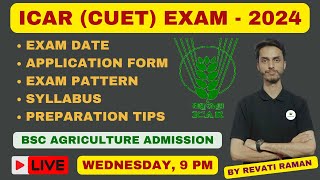 ICAR CUET Exam  2024 Date Application Form Date Exam Pattern Syllabus  Inspiring Agricon [upl. by Asilrak361]