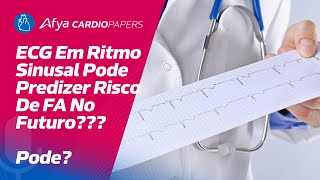 ECG em ritmo sinusal pode predizer risco de FA no futuro [upl. by Notyad145]