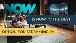 NOWTV Overview  Is it right for you and free trial [upl. by Teddi]