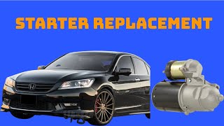 How To Replace The Starter On A Honda Accord With 24 L Engine [upl. by Randell]