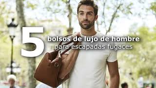 5 bolsos de lujo para hombres Top [upl. by Rinaldo819]