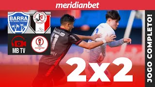 JOGO COMPLETO BARRA 2 X 2 JOINVILLE  3º RODADA  COPA MERIDIANBET SC 2024 [upl. by Anomis]