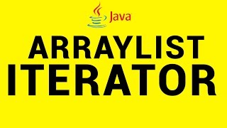 Iterator in Java using Arraylist Explained in 6 Mins  Java 18 [upl. by Ferrel824]