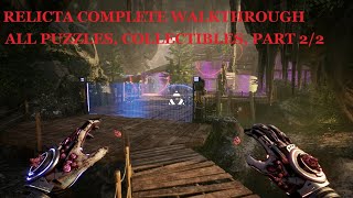 Relicta Full Walkthrough with fast puzzle solutions and all collectibles Part 22 [upl. by Flodur]