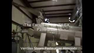 Steam pasteurizer almonds Ventilex [upl. by Vivle960]