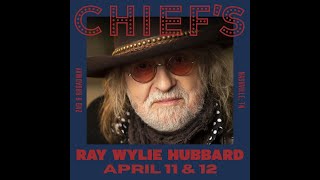 Ray Wylie Hubbard NASHVILLE 20240411 [upl. by Leopold214]