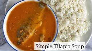 How to make Delicious Ghana Tilapia soup  Easy and quick method [upl. by Odranar]