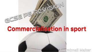 GCSE PE Paper 2commercialisation of sport [upl. by Niamart]