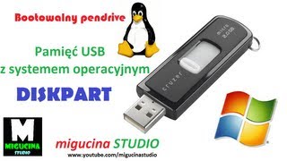 Bootowalny pendrive  diskpart czyli instalacja Windowsa z pamięci USB 1 [upl. by Ramyar]