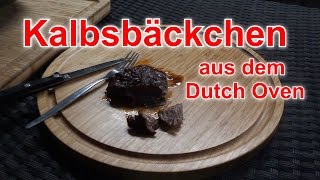 Kalbsbäckchen aus dem Dutch Oven [upl. by Iek780]