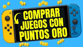 😜👉CÓMO COMPRAR JUEGOS con PUNTOS ORO de Mi NINTENDO en NINTENDO SWITCH [upl. by Danette]