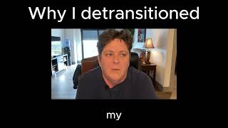 FTM Detransition Why I Detransitioned [upl. by Lluj82]