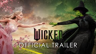 Wicked Movie  Official Trailer  IPIC Theaters [upl. by Akerdal]