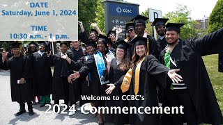 CCBC 2024 Commencement [upl. by Dnivra]