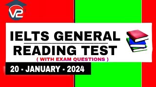 IELTS GENERAL READING PRACTICE TEST  V2 IELTS  20  JANUARY  2024 [upl. by Stillas]