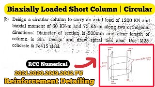 Biaxially Loaded Short Column  Circular Column Design  2021 PU [upl. by Ponzo]