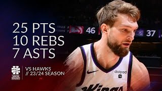 Domantas Sabonis 25 pts 10 rebs 7 asts vs Hawks 2324 season [upl. by Otrebile]