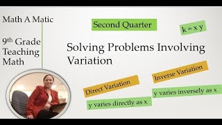 Solving Problems Involving Variation [upl. by Aneral]