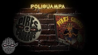 Los Pibes Chorros  Poliguampa│ Cd Arriba las manos [upl. by Martha767]