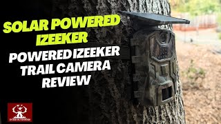 Solar Powered iZEEKER Trail Camera Review [upl. by Platt]