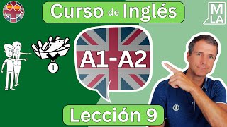 🇬🇧 Inglés para Principiantes  Lección 9  Aprender Inglés Gratis  Curso A1A2 🇬🇧 [upl. by Kessel732]