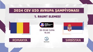 ROMANIA  SERBIA CEV U20 VOLLEYBALL EUROPEAN CHAMPIONSHIP 2024 – WOMEN 1st Round  Semi Final [upl. by Rriocard795]