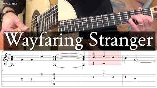 WAYFARING STRANGER  Updated Video  Full Tutorial with TAB  Fingerstyle Guitar [upl. by Lytsirhc]