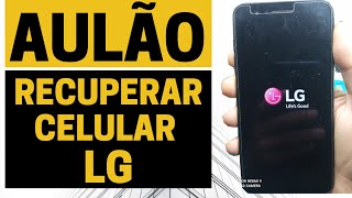 Recuperar sistema celulares LG K4 K9 K10 K11 [upl. by Ion]