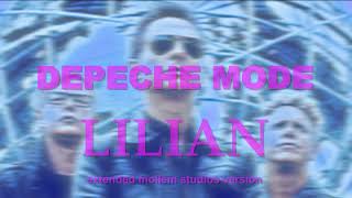 Depeche Mode  Lilian Extended Mollem Studios Version [upl. by Bible]