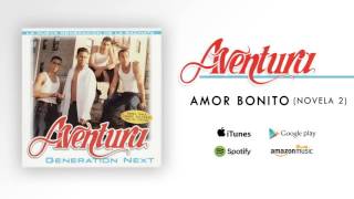 Aventura  Amor Bonito [upl. by Emalia]