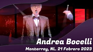 Andrea Bocelli  Monterrey Nuevo León Parque Fundidora 21 de Febrero 2023 [upl. by Mihalco407]