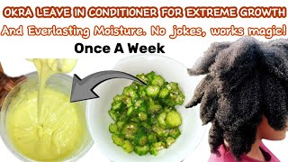 Use this Okra leave in conditioner for extreme hair growth and non stop moistureNo jokes [upl. by Assiroc145]